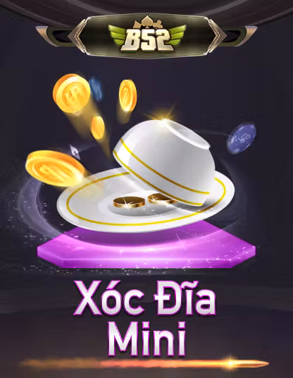 Xóc Đĩa Mini B52